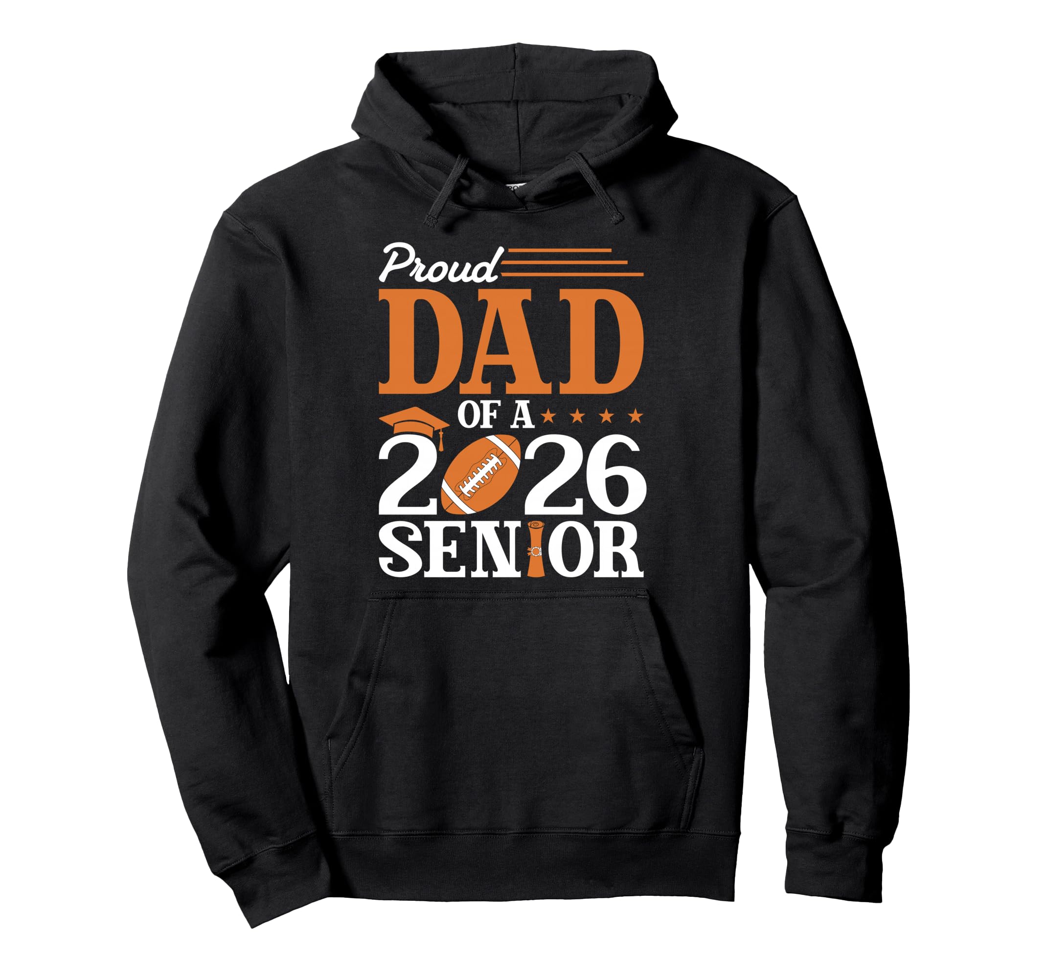 Proud Dad 2026 Senior Football Graduate Hoodie - Aesthetic Graphic Unisex - T-Shirt, Sweatshirt, Hoodie