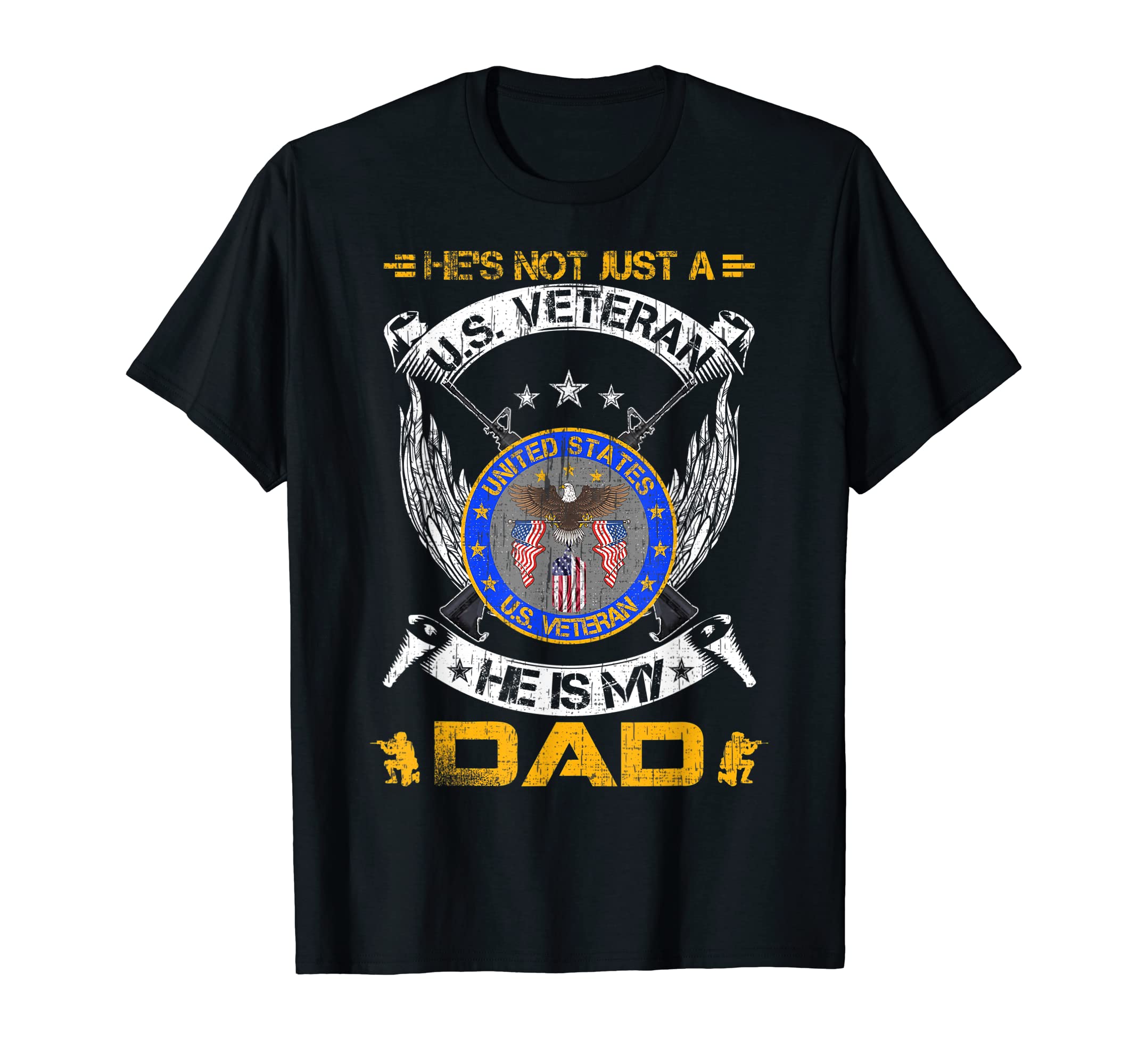 Hes Not Just Us Military Veteran He Is T-Shirt - Unique Graphic for Adults - T-Shirt, Sweatshirt, Hoodie