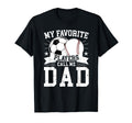 My Favorite Players Call Me Dad T-Shirt - Graphic Print for Adults - T-Shirt, Sweatshirt, Hoodie