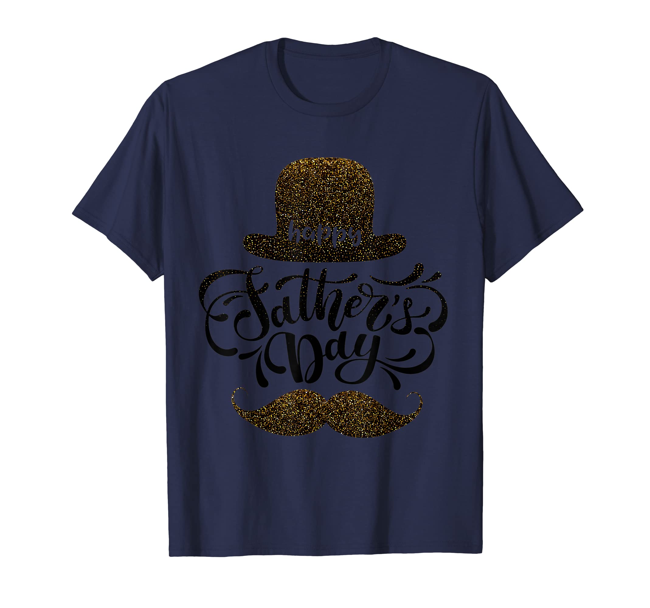 Happy Fathers Day Mustache And Hat Dad T-Shirt - Aesthetic Graphic Unisex - T-Shirt, Sweatshirt, Hoodie