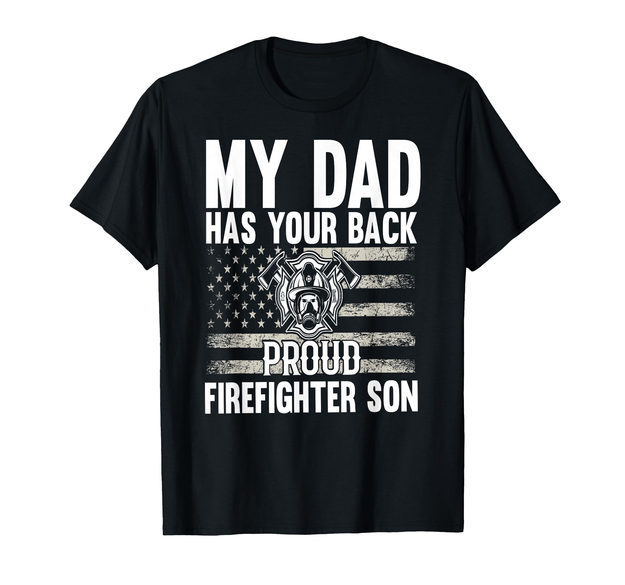 My Dad Has Your Back Proud T-Shirt - Streetwear Style Men Women - T-Shirt, Sweatshirt, Hoodie