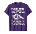 Father And Son Legend And Legacy T-Shirt - Trendy Graphic Unisex - T-Shirt, Sweatshirt, Hoodie
