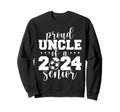 2024 Senior Proud Uncle Senior Class Sweatshirt - Trendy Graphic Men Women - T-Shirt, Sweatshirt, Hoodie
