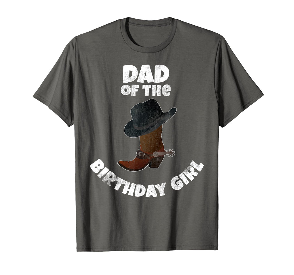 Dad Birthday Cowgirl T-Shirt - Streetwear Style Men Women - T-Shirt, Sweatshirt, Hoodie