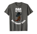 Dad Birthday Cowgirl T-Shirt - Streetwear Style Men Women - T-Shirt, Sweatshirt, Hoodie