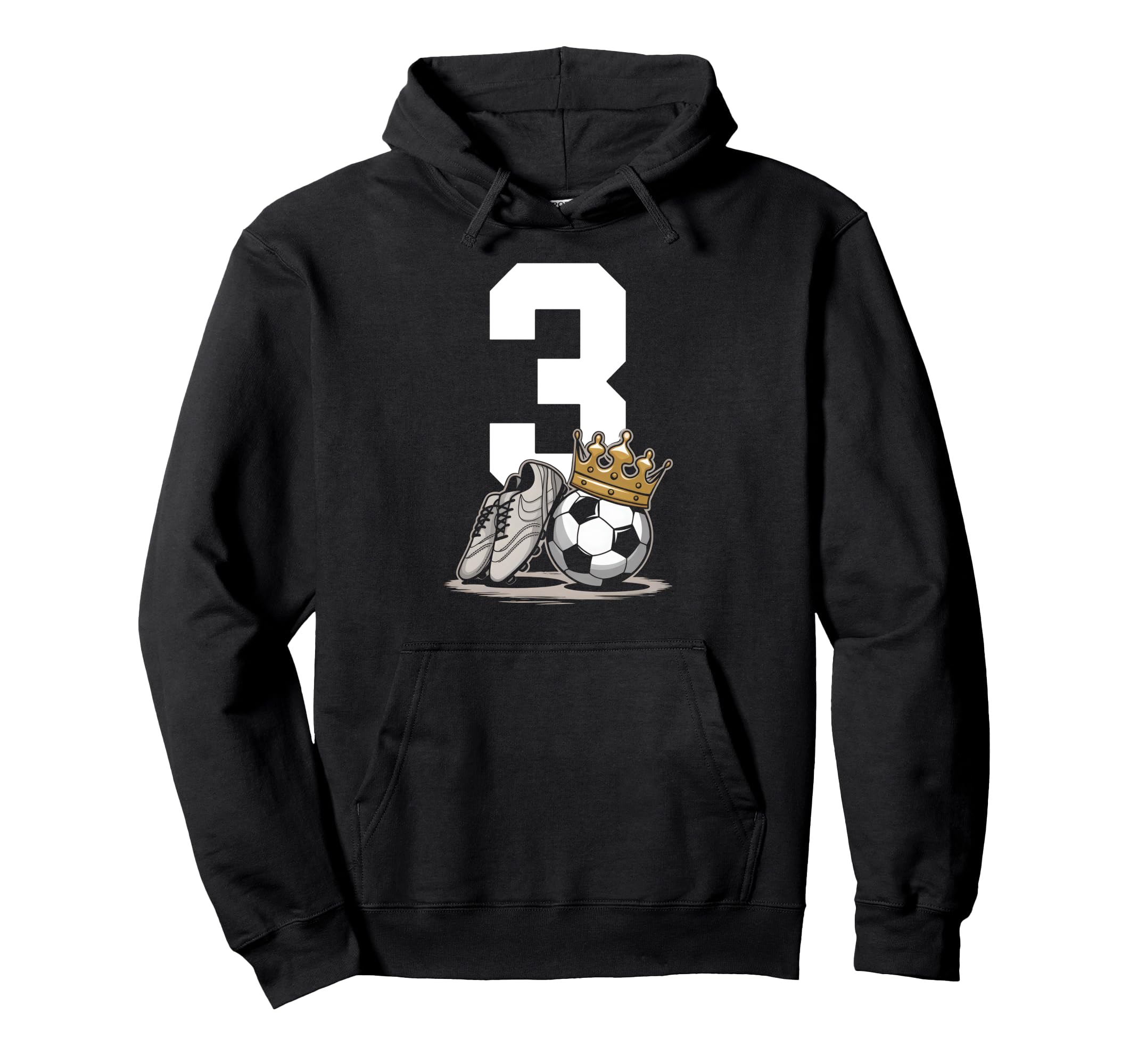 3 Soccer Birthday Gift Soccer Fan Sports Hoodie - Graphic Print for Adults - T-Shirt, Sweatshirt, Hoodie