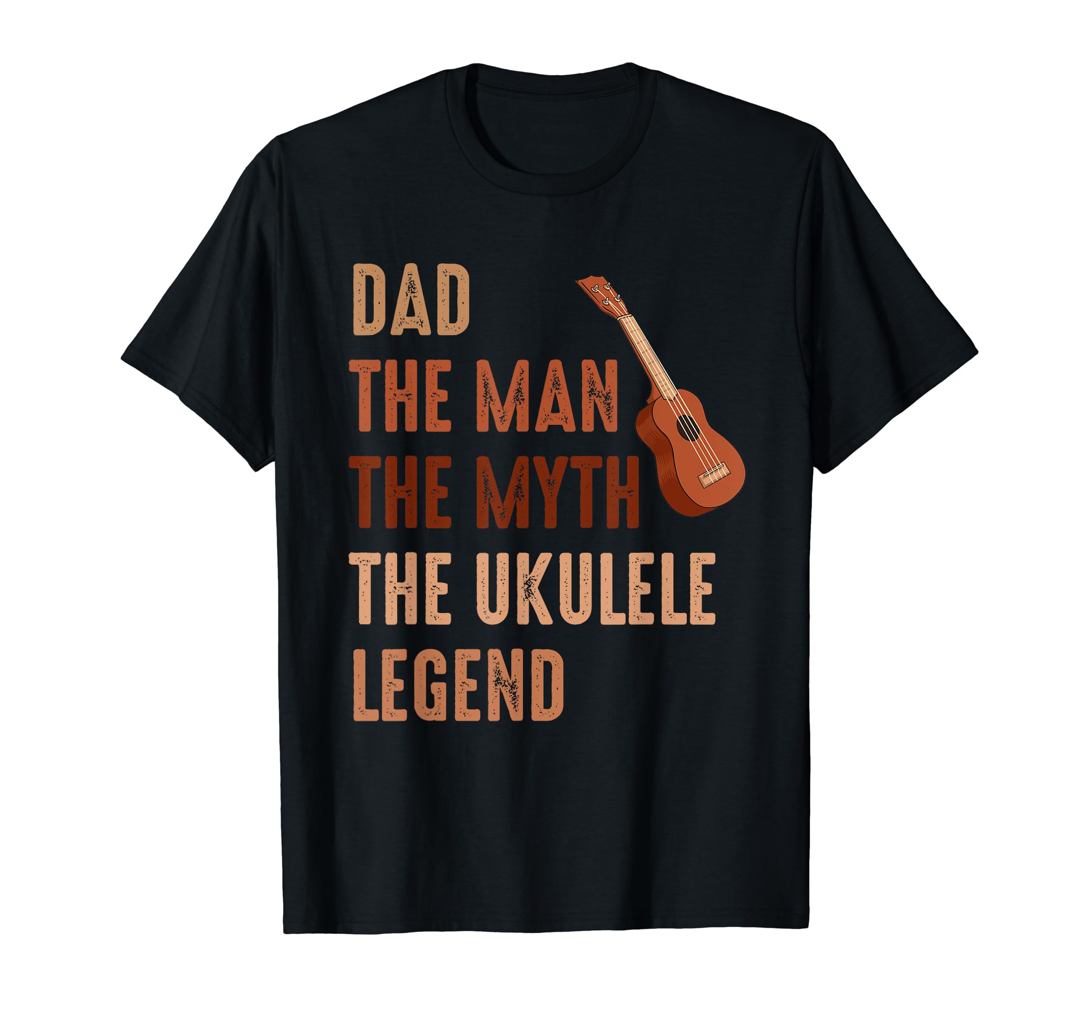 Dad Myth Ukulele Legend Ukulele Dad T-Shirt - Fun Novelty Design Men Women - T-Shirt, Sweatshirt, Hoodie