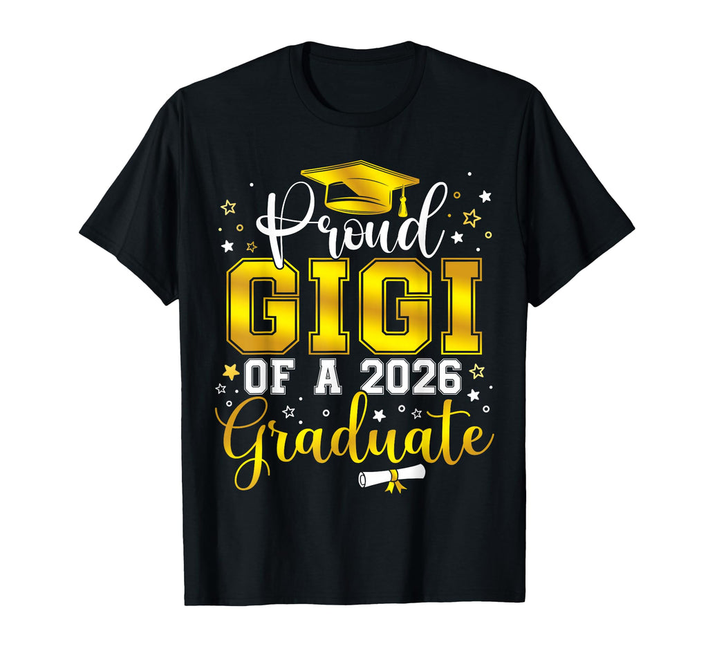 Proud Gigi Class 2026 Graduate Senior T-Shirt - Trendy Graphic Men Women - T-Shirt, Sweatshirt, Hoodie
