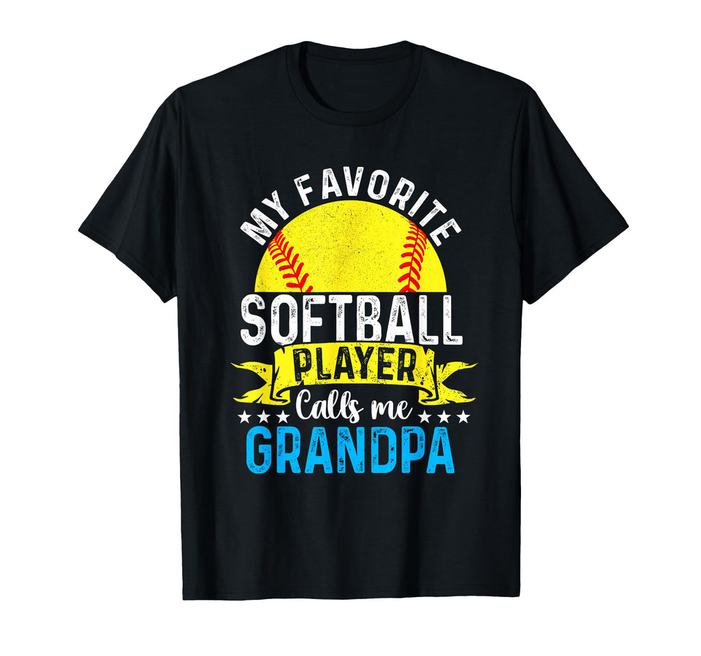 My Favorite Softball Player Calls Me T-Shirt - Unique Graphic Unisex - T-Shirt, Sweatshirt, Hoodie