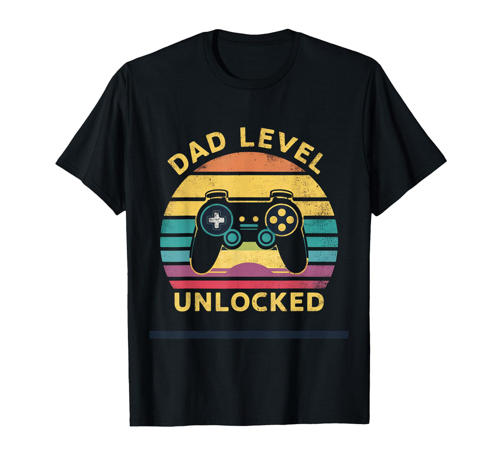 Dad Level Unlocked Gamer Dad T-Shirt - Casual Everyday Wear Men Women - T-Shirt, Sweatshirt, Hoodie