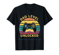 Dad Level Unlocked Gamer Dad T-Shirt - Casual Everyday Wear Men Women - T-Shirt, Sweatshirt, Hoodie