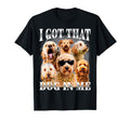 I Got That Dog Me Goldendoodle 90S T-Shirt - Unique Graphic Men Women - T-Shirt, Sweatshirt, Hoodie