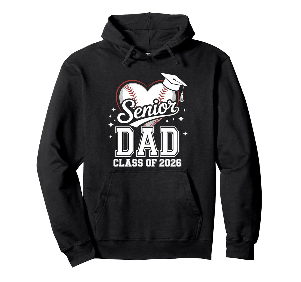 Senior Dad Class 2026 Baseball Heart Hoodie - Custom Art Print for Adults - T-Shirt, Sweatshirt, Hoodie