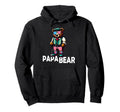 Papa Bear Gifts Funny Birthday Fun Hoodie - Custom Art Print for Adults - T-Shirt, Sweatshirt, Hoodie
