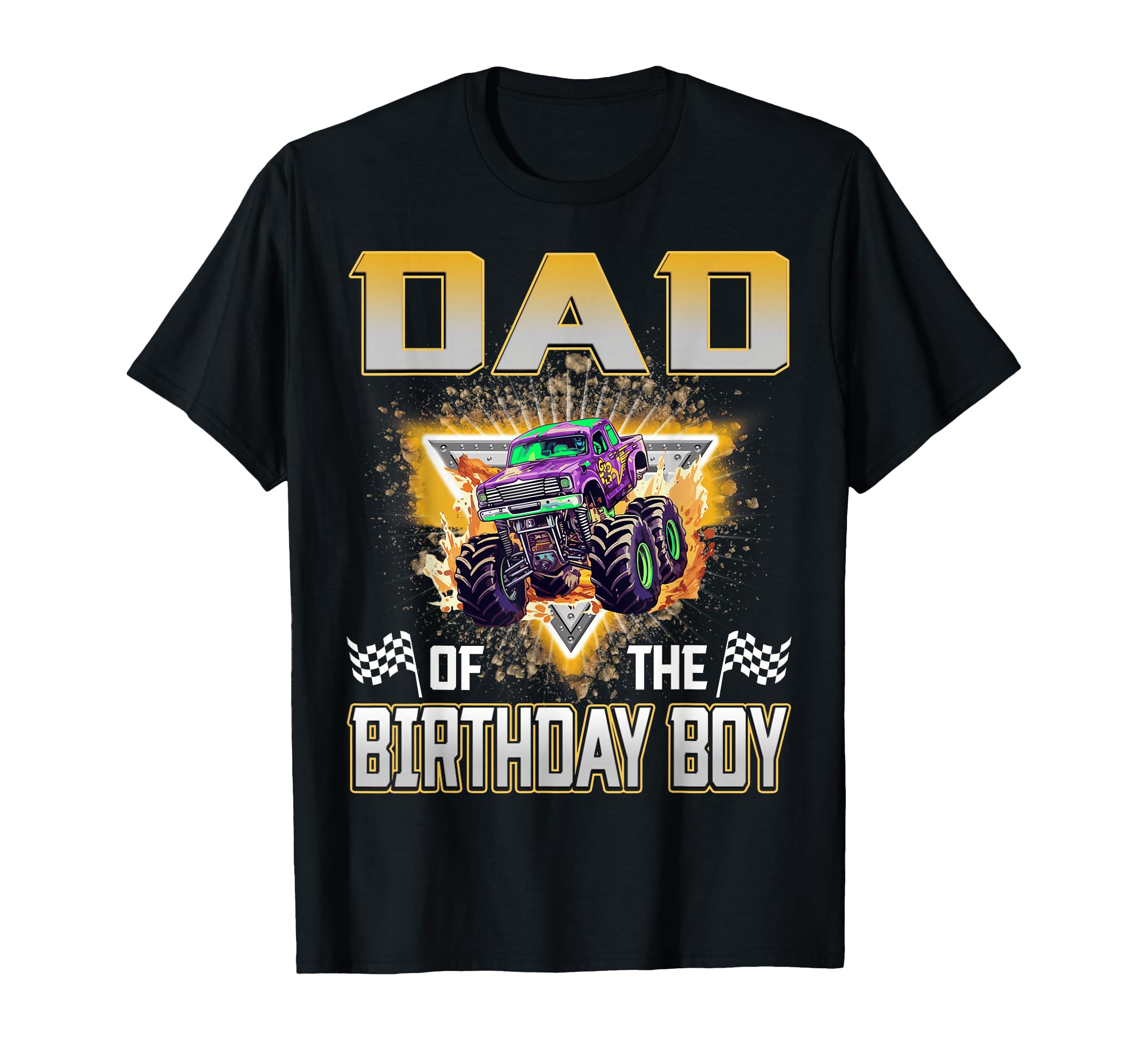 Dad Birthday Monster Truck Birthday T-Shirt - Graphic Print for Adults - T-Shirt, Sweatshirt, Hoodie