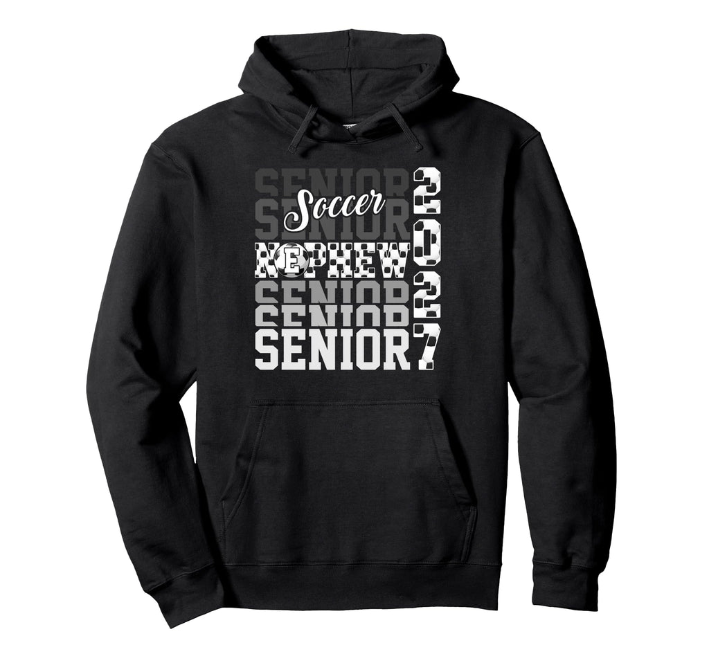 Senior 2027 Soccer Nephew Proud Family Hoodie - Unique Graphic Unisex - T-Shirt, Sweatshirt, Hoodie
