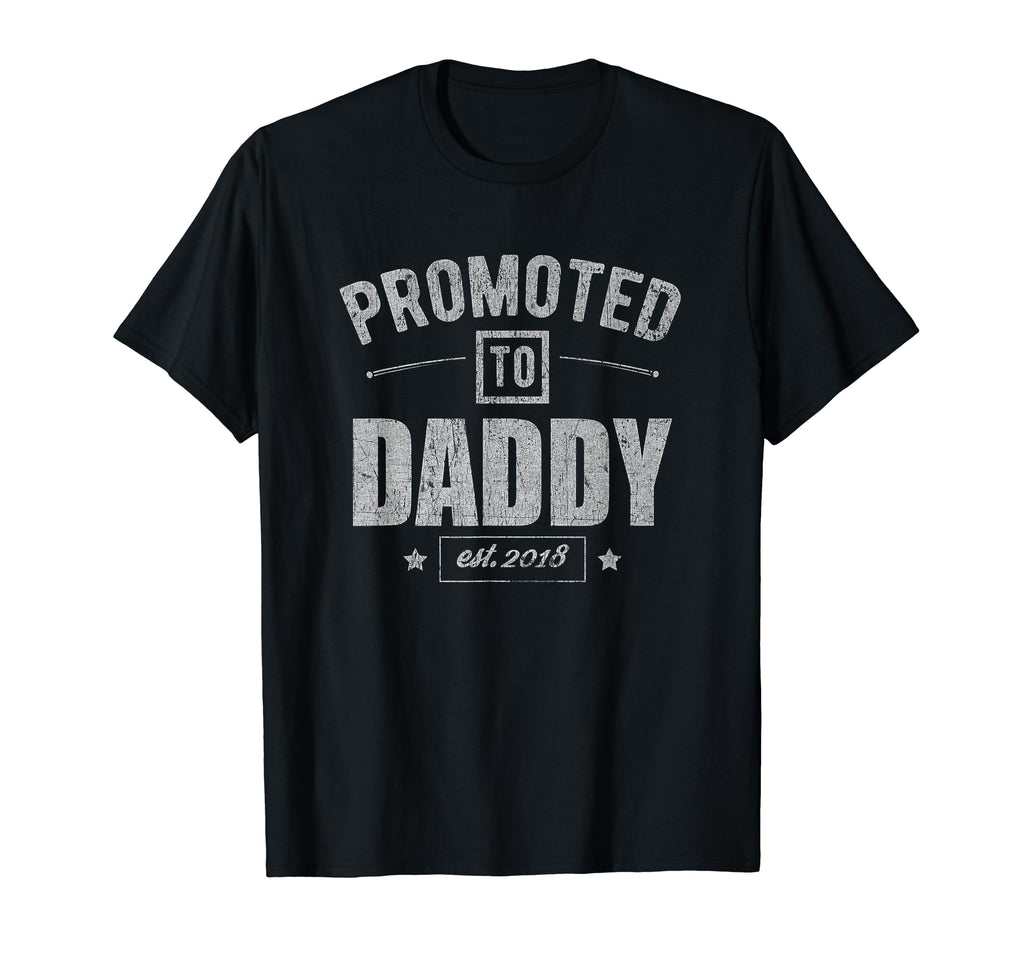 Mens Promoted To Daddy 2018 New Dad T-Shirt - Novelty Apparel Men Women - T-Shirt, Sweatshirt, Hoodie