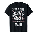 Just Who Loves Soccer And Math Gift T-Shirt - Aesthetic Graphic Unisex - T-Shirt, Sweatshirt, Hoodie