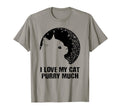 I Love My Cat Purry Much Cat Lover Dad T-Shirt - Trendy Graphic Unisex - T-Shirt, Sweatshirt, Hoodie