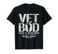 Vet Bob Like Dad Bob But More Back Pain T-Shirt - Graphic Print Unisex - T-Shirt, Sweatshirt, Hoodie