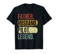 Father Husband Pilot Legend Dad T-Shirt - Casual Everyday Wear for Adults - T-Shirt, Sweatshirt, Hoodie