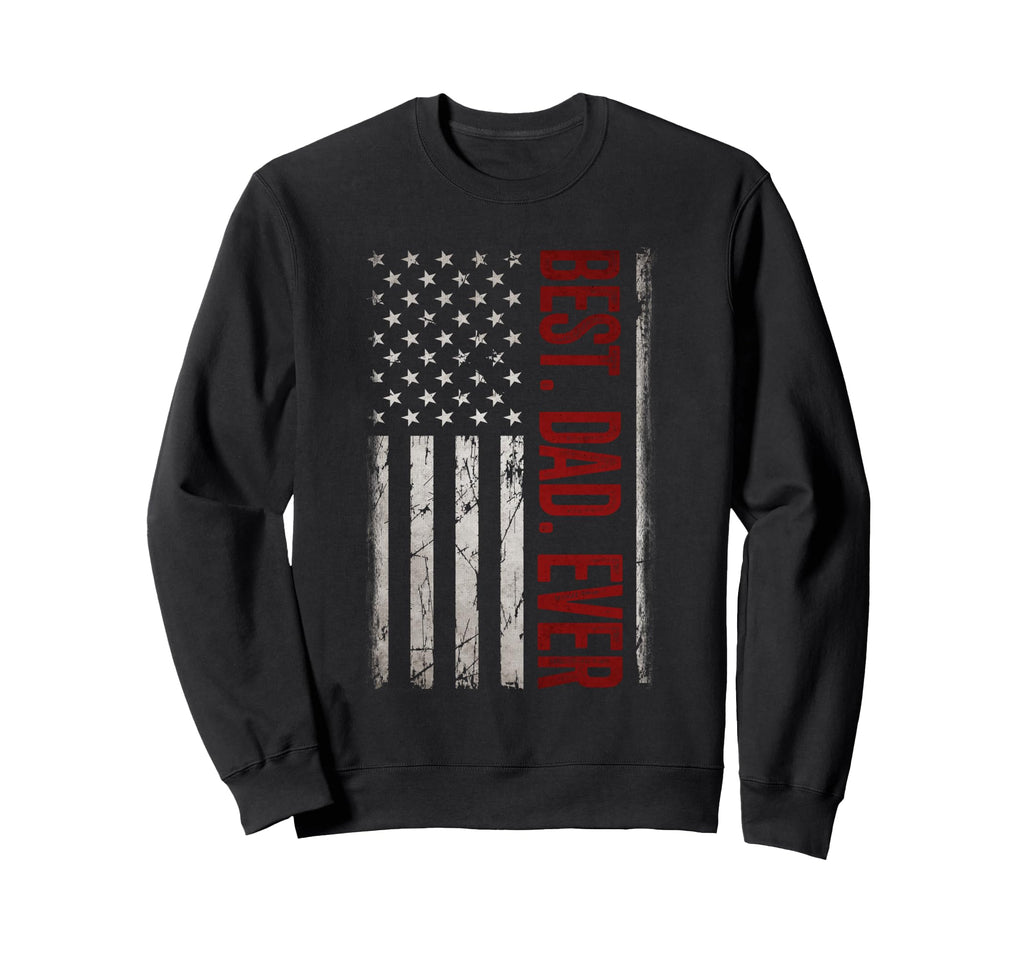Best Dad Ever Us American Flag Sweatshirt - Minimalist Print for Adults - T-Shirt, Sweatshirt, Hoodie