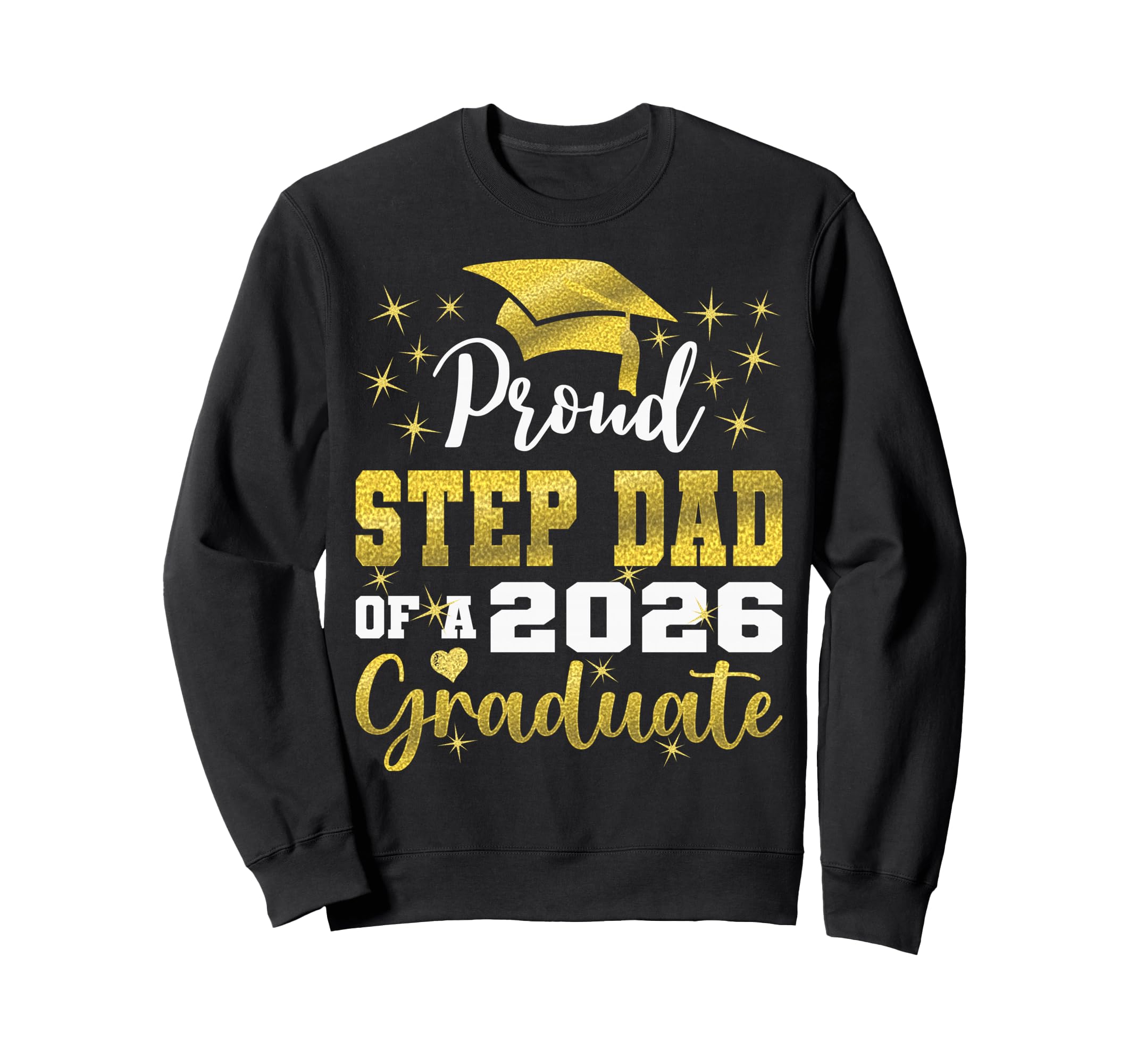 Super Proud Step Dad 2026 Sweatshirt - Minimalist Print for Adults - T-Shirt, Sweatshirt, Hoodie