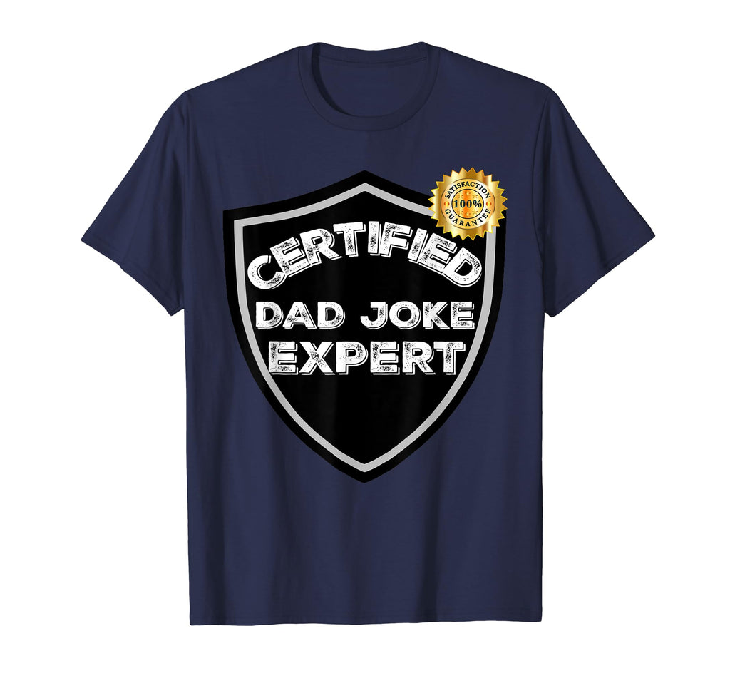 Mens Fathers Day Certified Dad Joke T-Shirt - Streetwear Style for Adults - T-Shirt, Sweatshirt, Hoodie