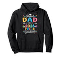 Funny Proud Dad Class 2026 Pre K Graduate Hoodie - Trendy Graphic Men Women - T-Shirt, Sweatshirt, Hoodie