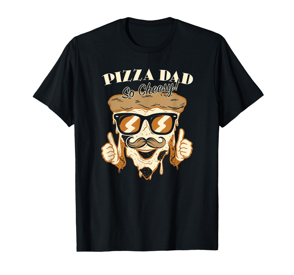 Dad Jokes Funny Cheesiest Pizza Dad T-Shirt - Custom Art Print for Adults - T-Shirt, Sweatshirt, Hoodie