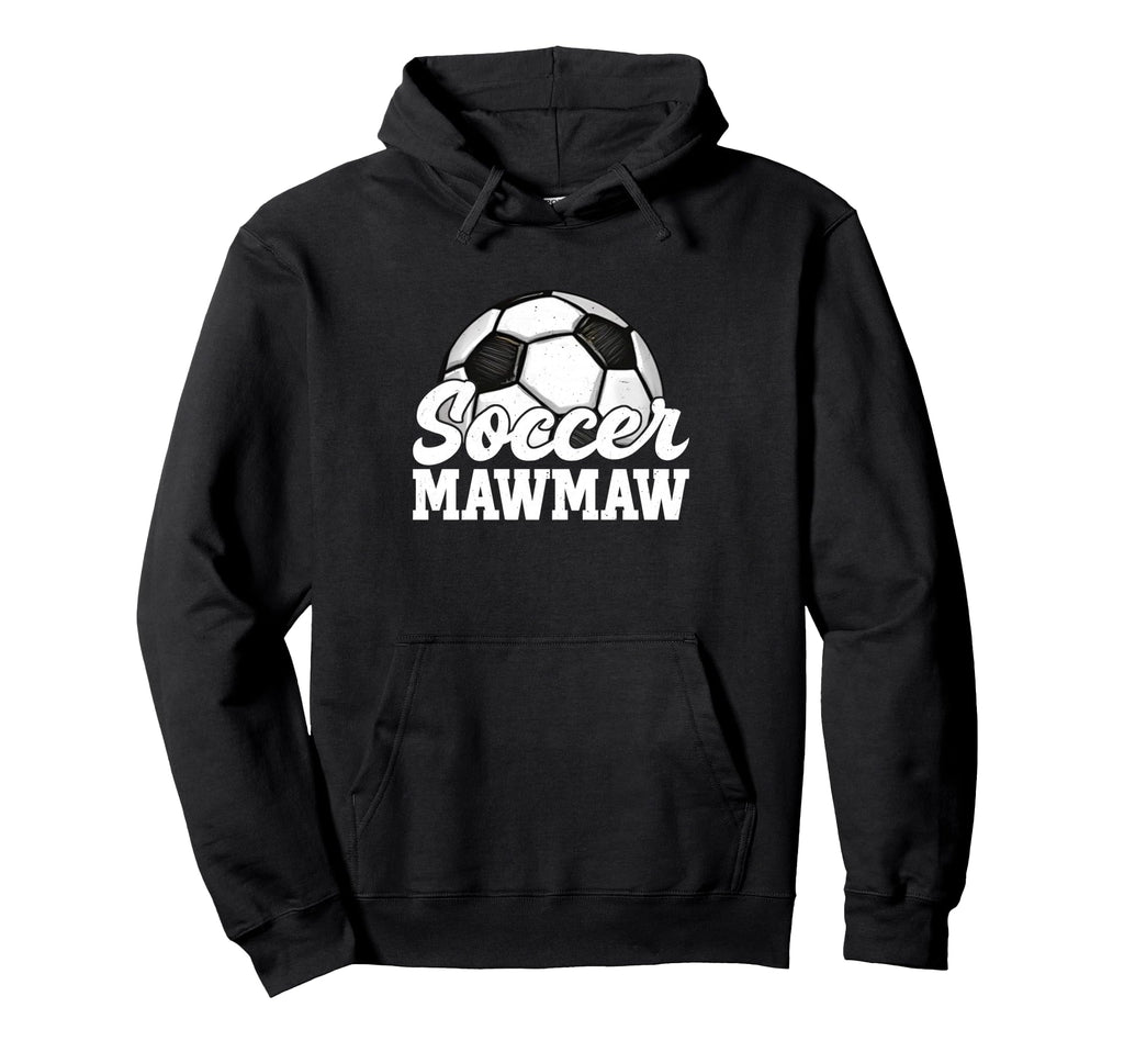 Soccer Mawmaw Gifts Mothers Day Soccer Hoodie - Aesthetic Graphic Unisex - T-Shirt, Sweatshirt, Hoodie