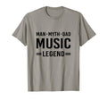 Myth Legend Dad Music T-Shirt - Minimalist Print Men Women - T-Shirt, Sweatshirt, Hoodie