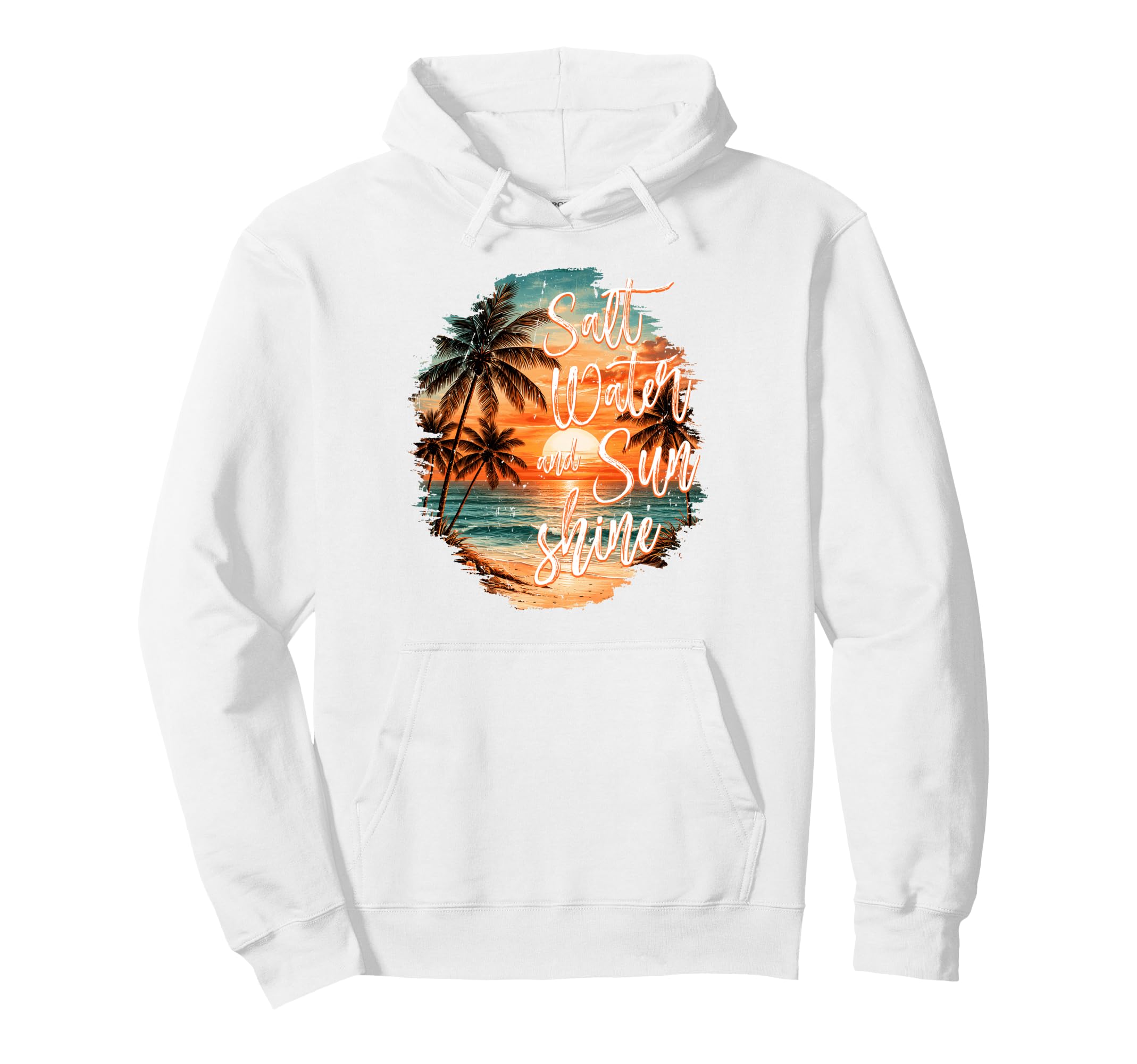Salt Water And Sunshine Beach Sunset Hoodie - Casual Everyday Wear Unisex - T-Shirt, Sweatshirt, Hoodie