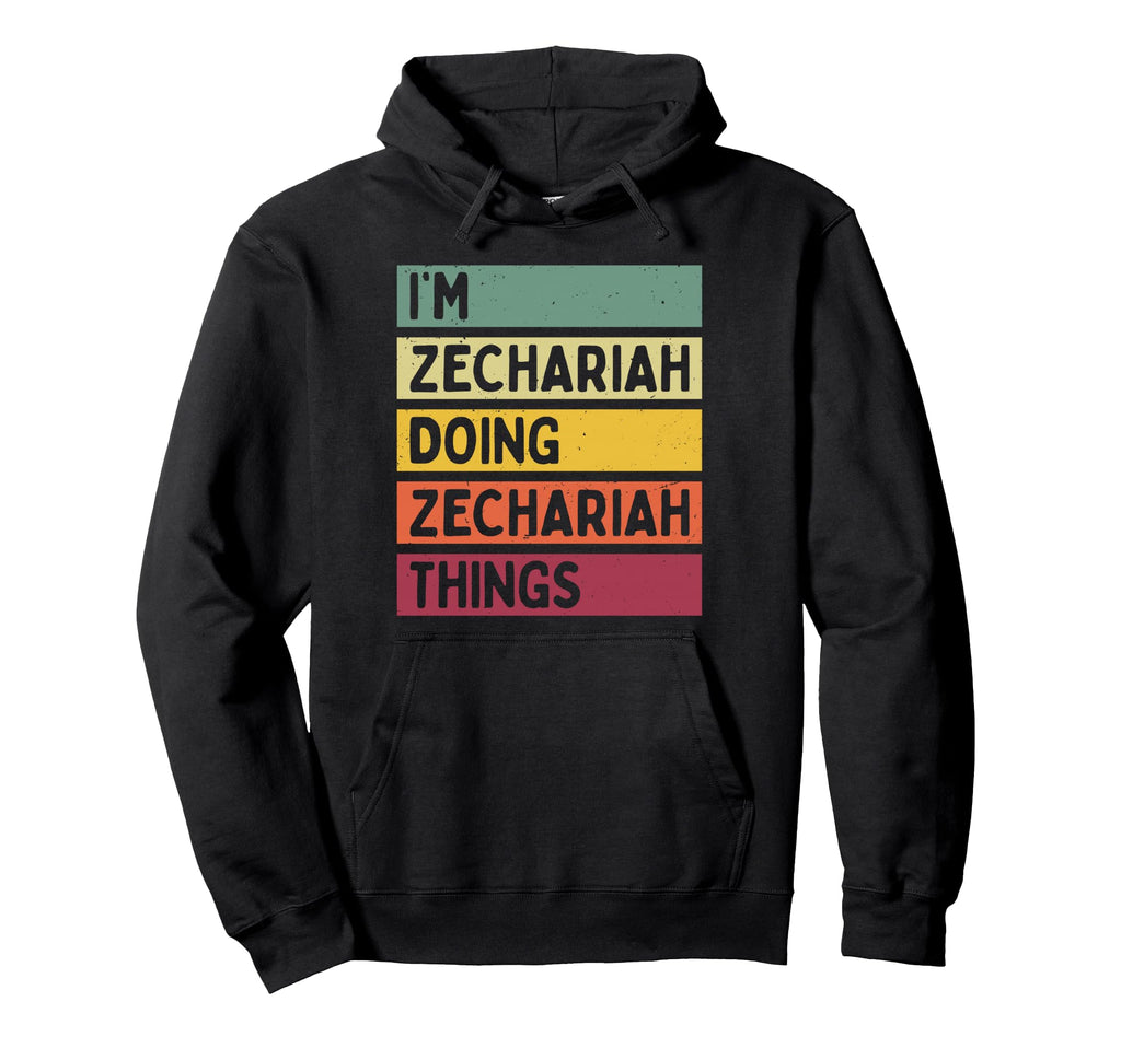 Im Zechariah Doing Zechariah Things Hoodie - Minimalist Print Men Women - T-Shirt, Sweatshirt, Hoodie