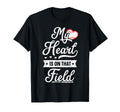 My Heart Is That Field Gift Mom Baseball T-Shirt - Trendy Graphic Men Women - T-Shirt, Sweatshirt, Hoodie