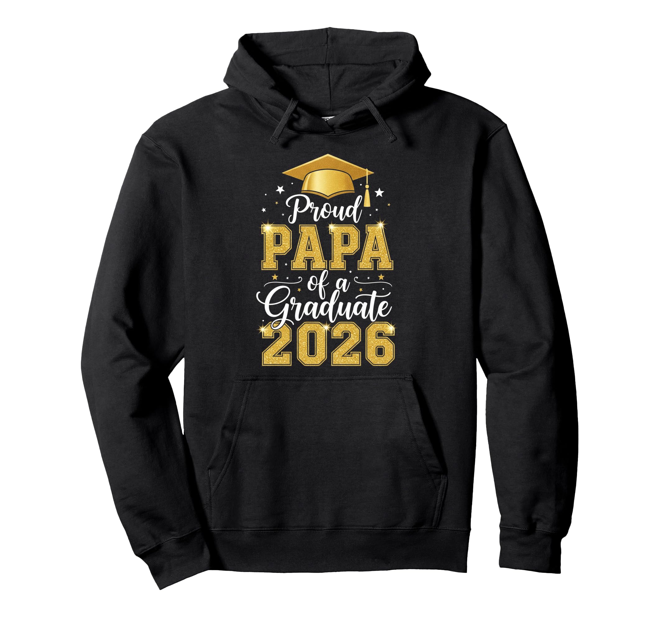 Proud Papa Class 2026 Graduate Senior Hoodie - Trendy Graphic for Adults - T-Shirt, Sweatshirt, Hoodie