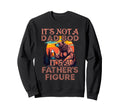 Soon Daddy Not Dad Bod Its Sweatshirt - Casual Everyday Wear Unisex - T-Shirt, Sweatshirt, Hoodie