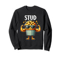 Stud Muffin Funny Muffin Lover Sweatshirt - Fun Novelty Design for Adults - T-Shirt, Sweatshirt, Hoodie
