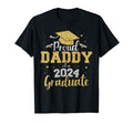 Proud Daddy Class 2024 Graduate T-Shirt - Streetwear Style for Adults - T-Shirt, Sweatshirt, Hoodie