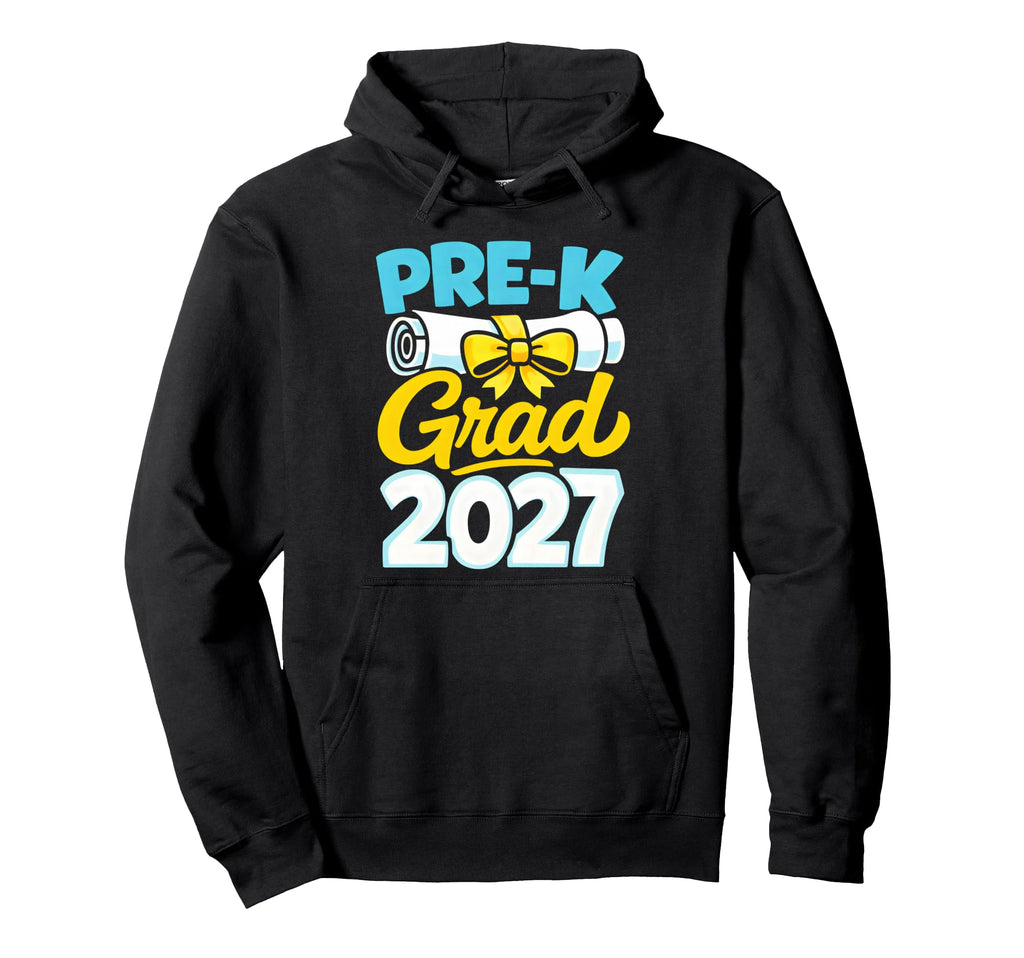 Prek Grad 2027 Graduation School Class Hoodie - Novelty Apparel Unisex - T-Shirt, Sweatshirt, Hoodie