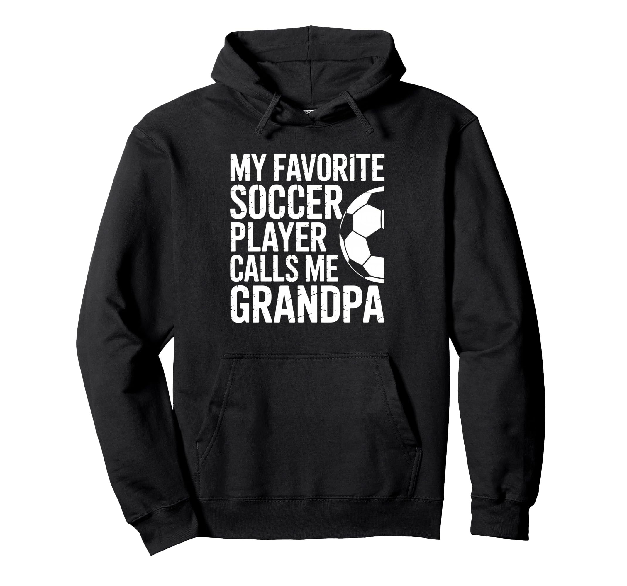 My Favorite Soccer Player Calls Me Hoodie - Fun Novelty Design Unisex - T-Shirt, Sweatshirt, Hoodie