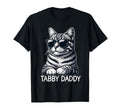 Tabby Daddy Cat Dad Funny Grey Tabby Cat T-Shirt - Minimalist Print Unisex - T-Shirt, Sweatshirt, Hoodie