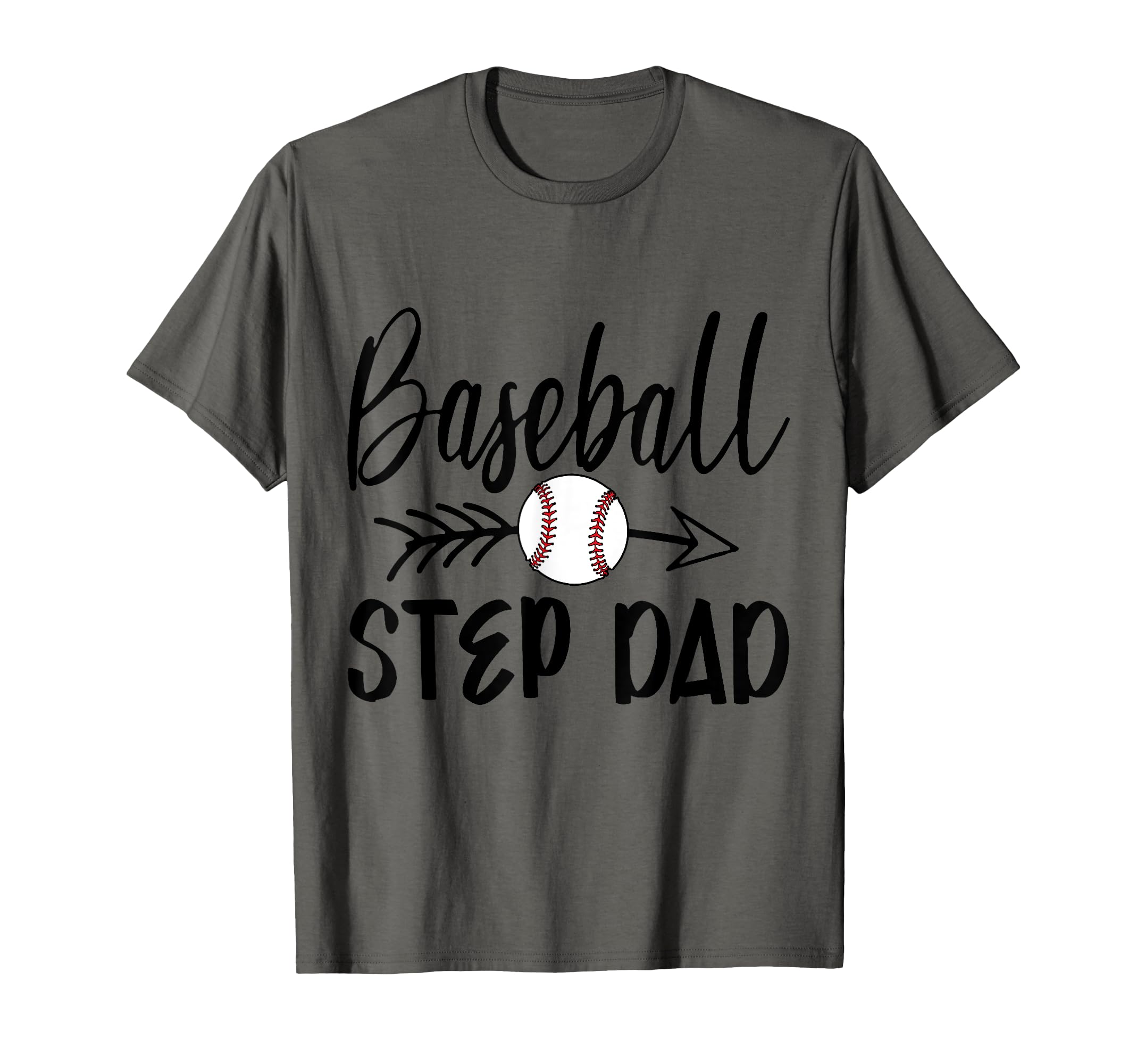 Baseball Step Dad Arrow Fathers Mothers T-Shirt - Streetwear Style Unisex - T-Shirt, Sweatshirt, Hoodie
