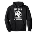 My Son Is Soccer Keeper Mom Soccer Hoodie - Aesthetic Graphic for Adults - T-Shirt, Sweatshirt, Hoodie