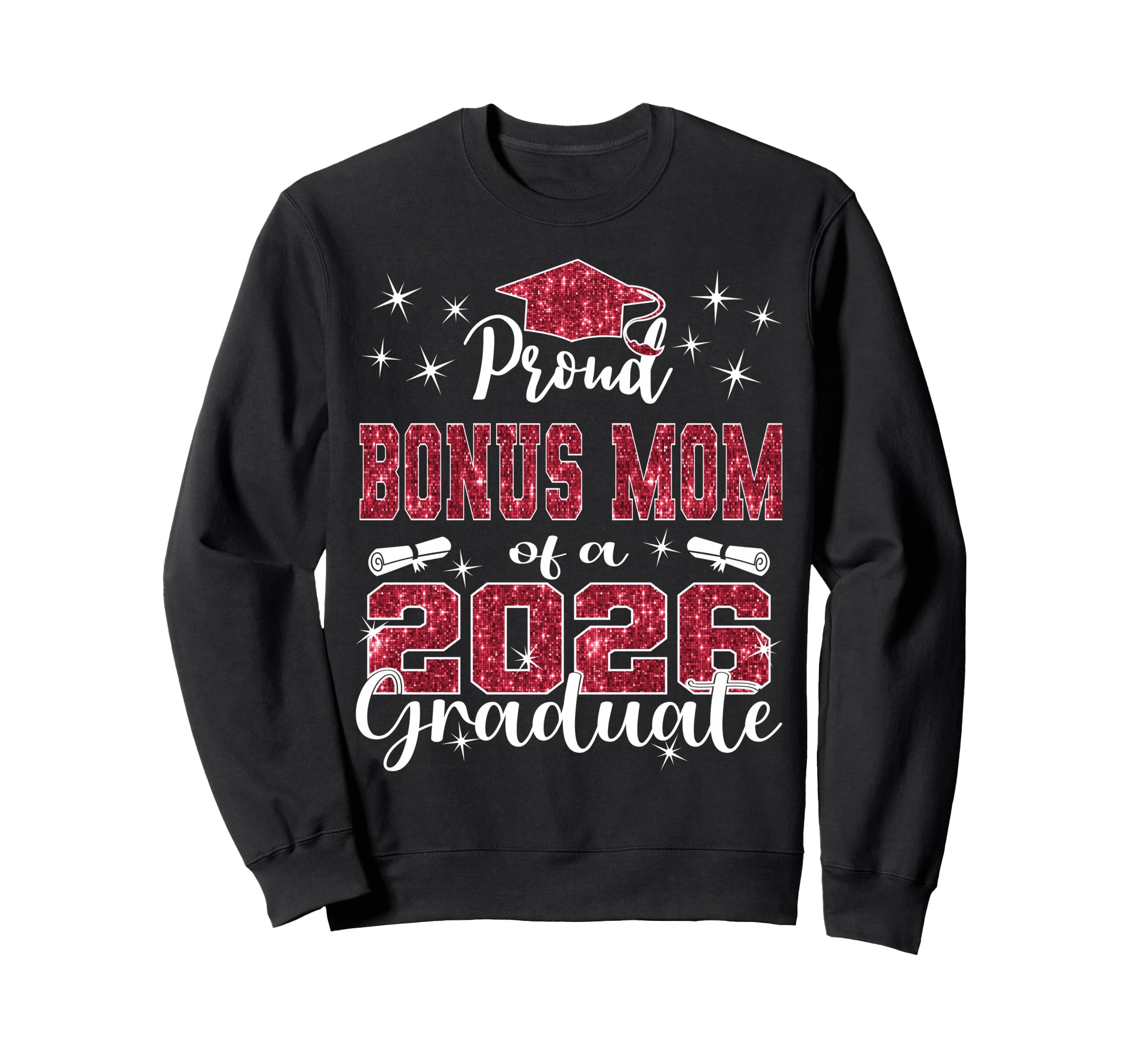 Super Proud Bonus Mom 2026 Graduate Sweatshirt - Minimalist Print Unisex - T-Shirt, Sweatshirt, Hoodie