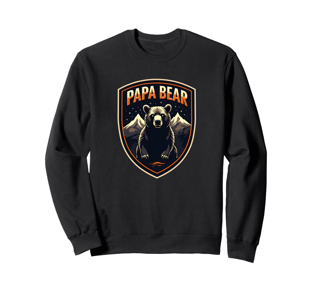 Fathers Day Gift Papa Bear Sweatshirt - Graphic Print Men Women - T-Shirt, Sweatshirt, Hoodie