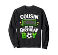 Cousin Birthday Soccer Ball Sweatshirt - Custom Art Print for Adults - T-Shirt, Sweatshirt, Hoodie