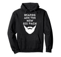Funny Beard Dads New Six Pack Bearded Hoodie - Casual Everyday Wear Unisex - T-Shirt, Sweatshirt, Hoodie