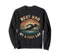 Funny Best Dad Fast Lap Swimming Sweatshirt - Fun Novelty Design Unisex - T-Shirt, Sweatshirt, Hoodie