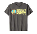 Hot Single Dad Funny Fathers Day T-Shirt - Streetwear Style Unisex - T-Shirt, Sweatshirt, Hoodie